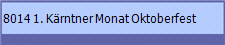 8014 1. Kärntner Monat Oktoberfest
